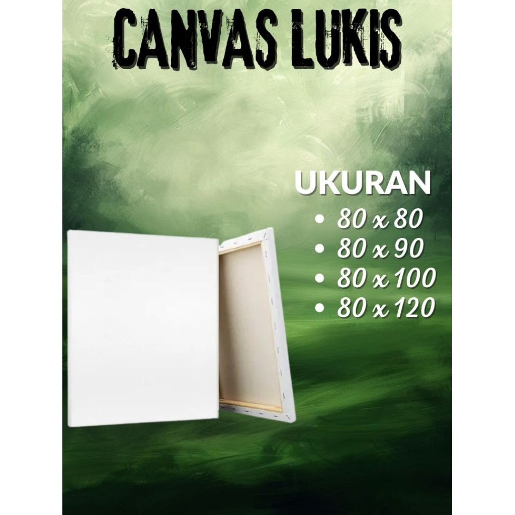 canvas lukis/kanvas lukis 80x80/80x90/80x100/80x120