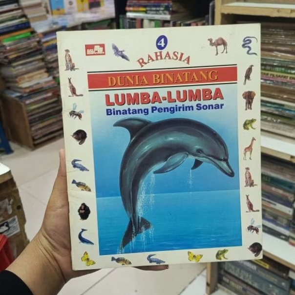 4
RAHASIA

DUNIA BINATANG

LUMBA-LUMBA Binatang Pengirim Sonar