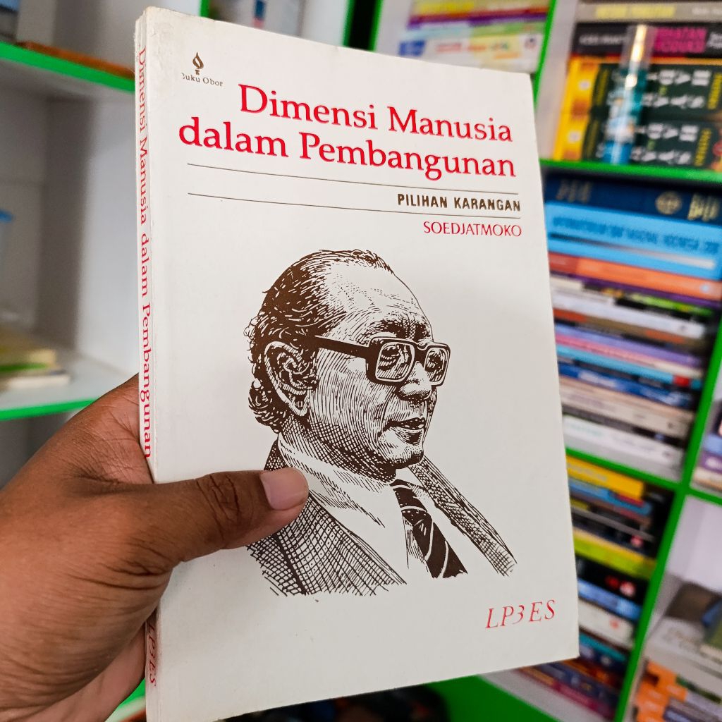 buku dimensi manusia dalam pembangunan pilihan karangan soedjatmoko original