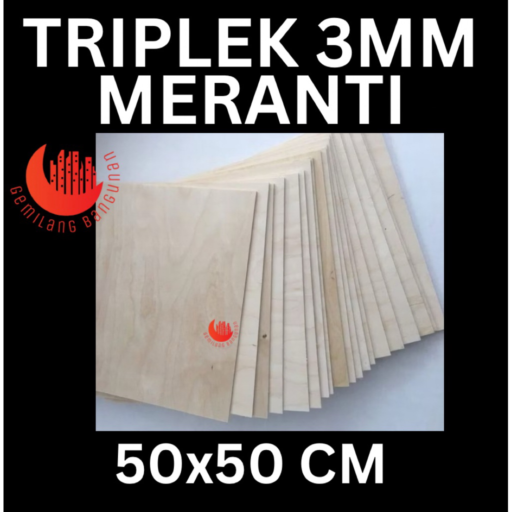 TRIPLEK 3MM 50x50/ TRIPLEK MERANTI / TRIPEK POTONGAN / TRIPLEK CUSTOM