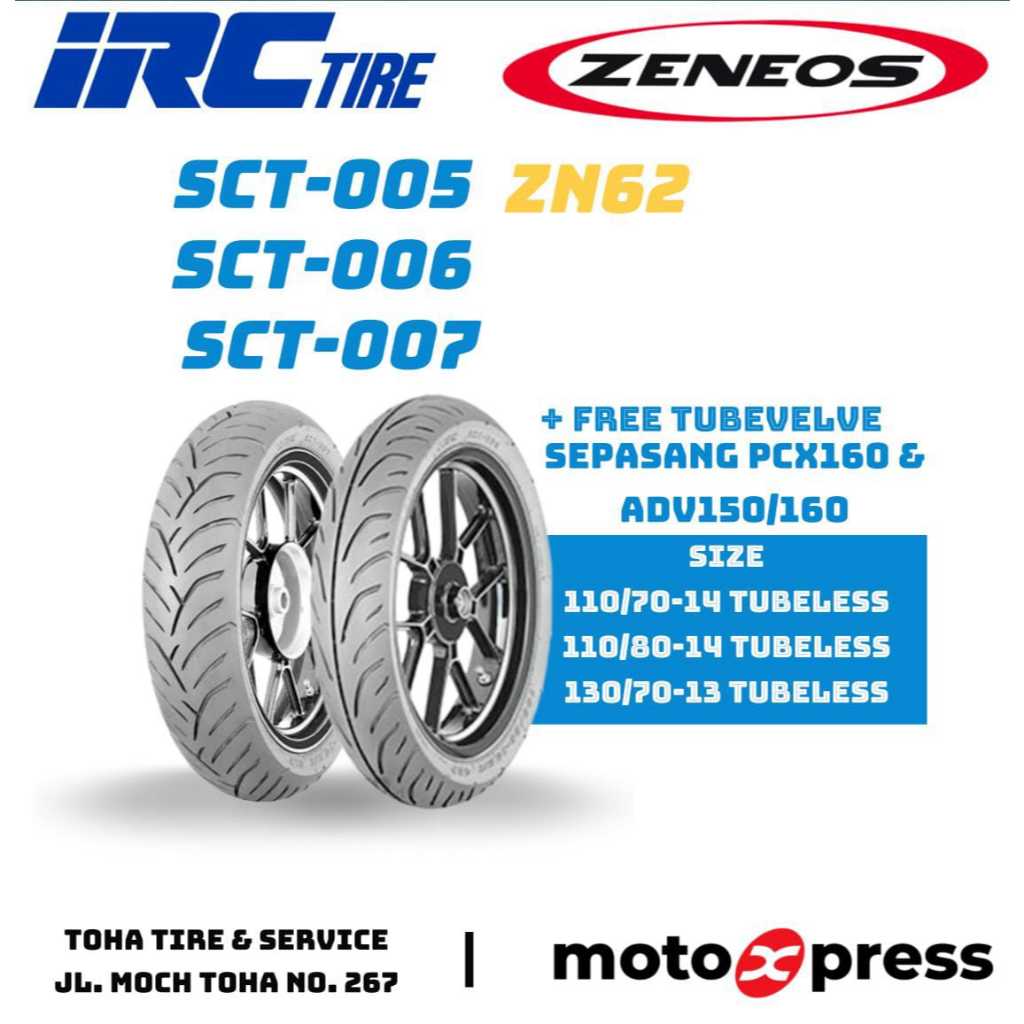 Sepasang Ban Motor PCX160 & ADV150/160 IRC & ZENEOS Tubeless