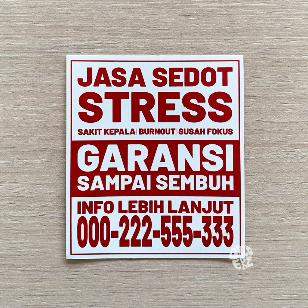 Sticker Jasa Sedot Stress – Vinyl Glossy Waterproof | Stiker Laptop, Motor, Helm, HP