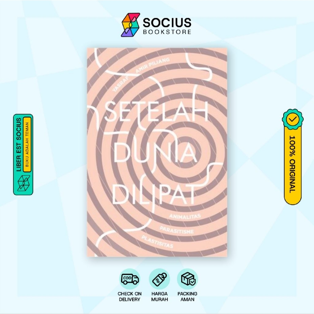 SETELAH DUNIA YANG DILIPAT (Animalitas, Parasitisme, Platisitas)