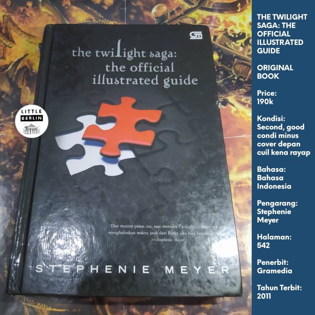 ORIGINAL Buku TWILIGHT OFFICIAL ILLUSTRATED GUIDE Bahasa Indonesia Hardcover Preloved Gramedia Steph