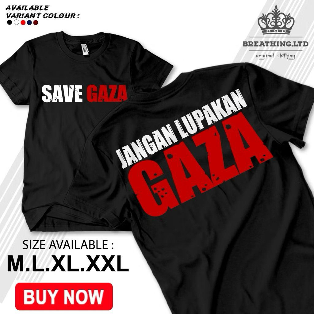 KAOS/TSHIRT SAVE GAZA JANGAN LUPAKAN  GAZA