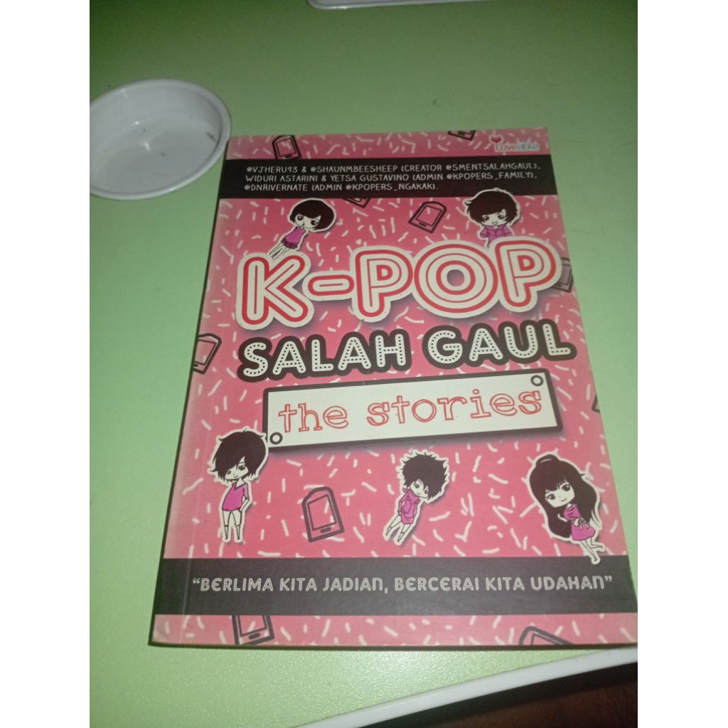Buku remaja. K-POP SALAH GAUL. THE STORIES