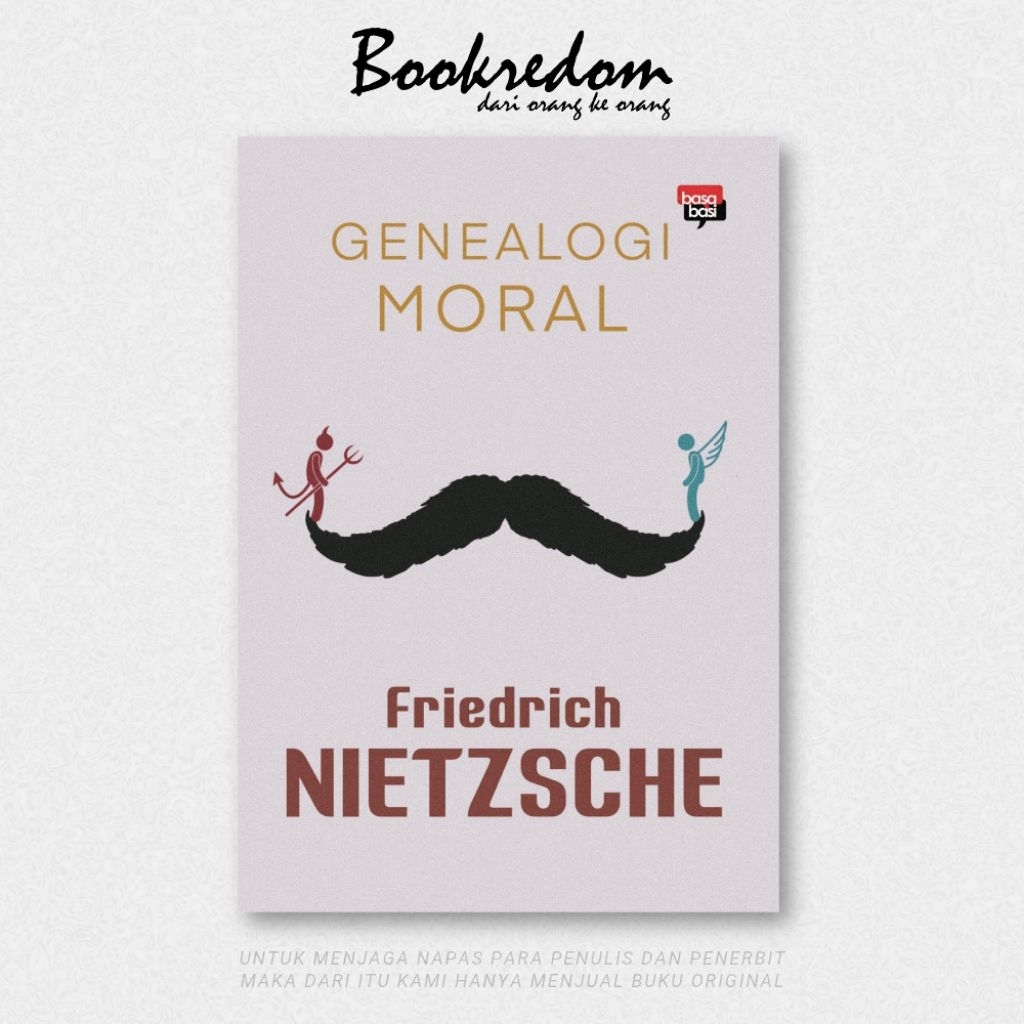 Genealogi Moral - Friedrich Nietzsche
