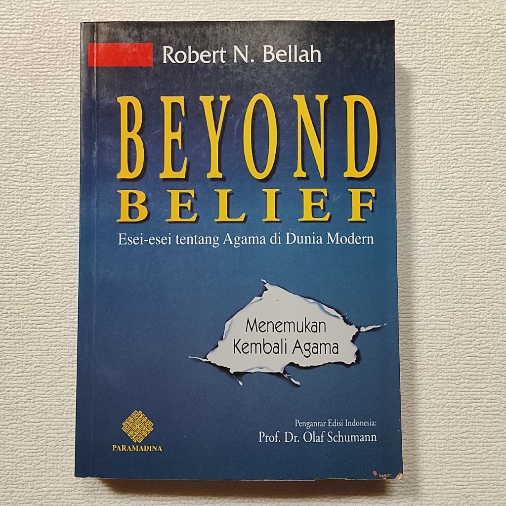 BEYOND BELIEF Esei-esai tentang Agama di Dunia Modern