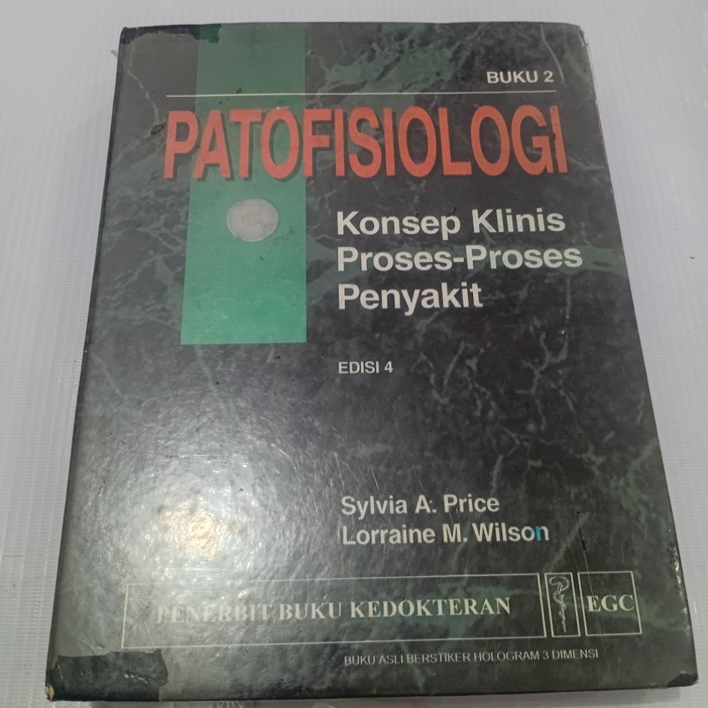 PATOFISIOLOGI KONSEP KLINIS PROSES PROSES PENYAKIT BUKU 2 SYLVIA A. PRICE