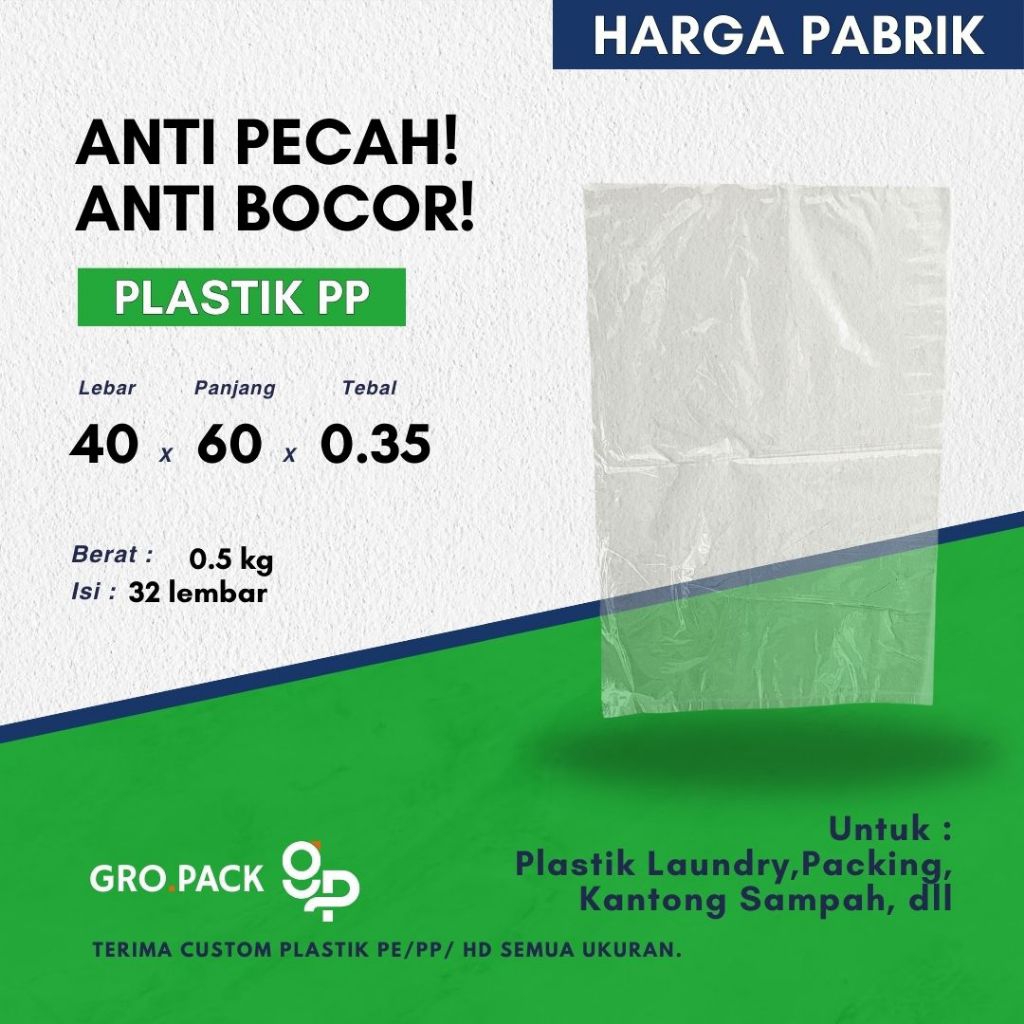 Gro Pack - Plastik PP Ori / Plastik Pembungkus Ori / Plastik Packing / Plastik Laundry / Plastik PP 