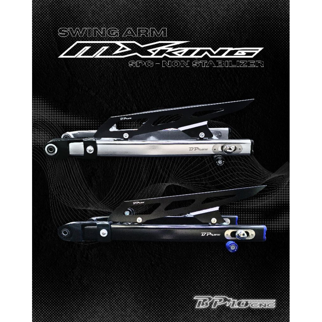 Swing Arm BPro MX King SPC Non Stabilizer Standar Breket Kaliper 2P Original BPro Racing