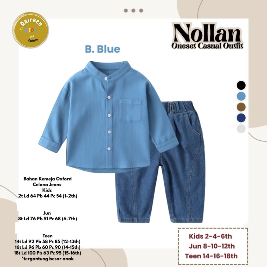 NOLLAN ONE SET ANAK BY QAIREEN
