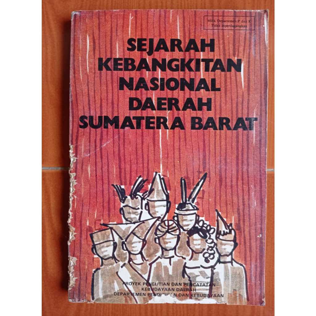 SEJARAH KEBANGKITAN NASIONAL DAERAH SUMATERA BARAT