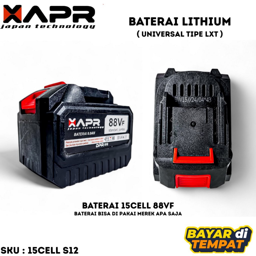 BATERAI LXT S12 88VF 15CELL XAPR JAPAN BATERAI UNIVERSAL BISA SEMUA MERK BOR BATERAI DAN IMPACT