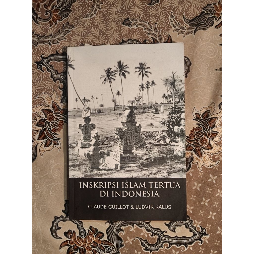 Inskripsi Islam Tertua di Indonesia