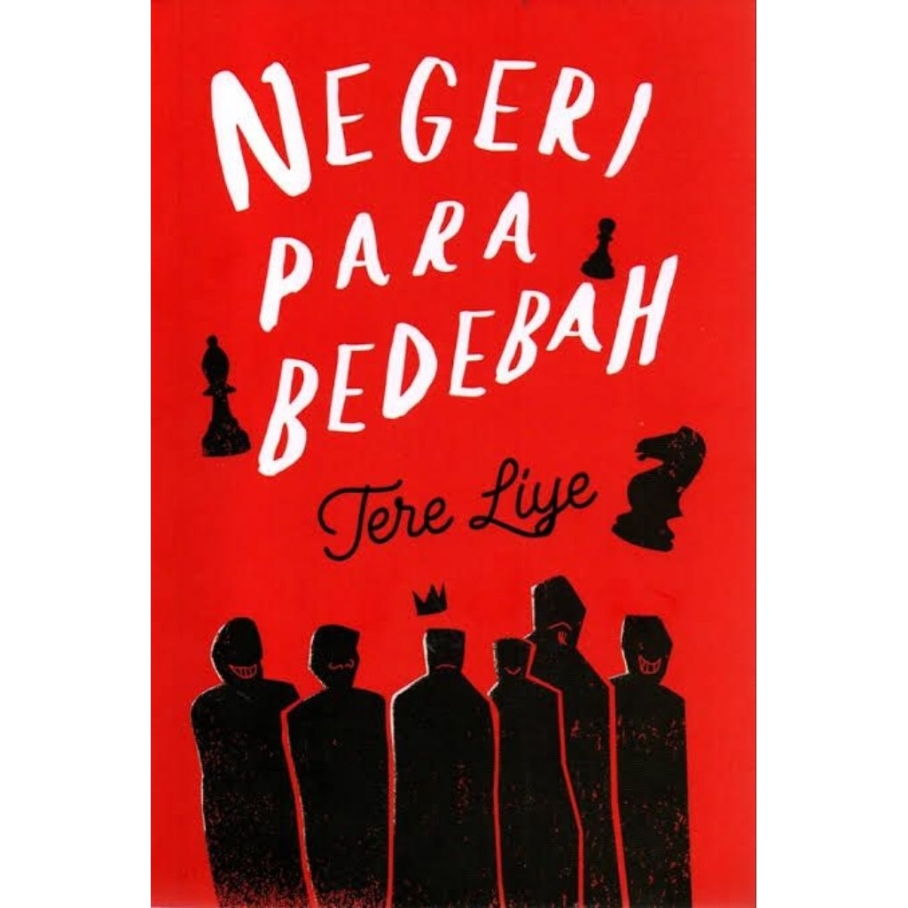 Buku Novel Negeri Para Bedebah - Tere Liye