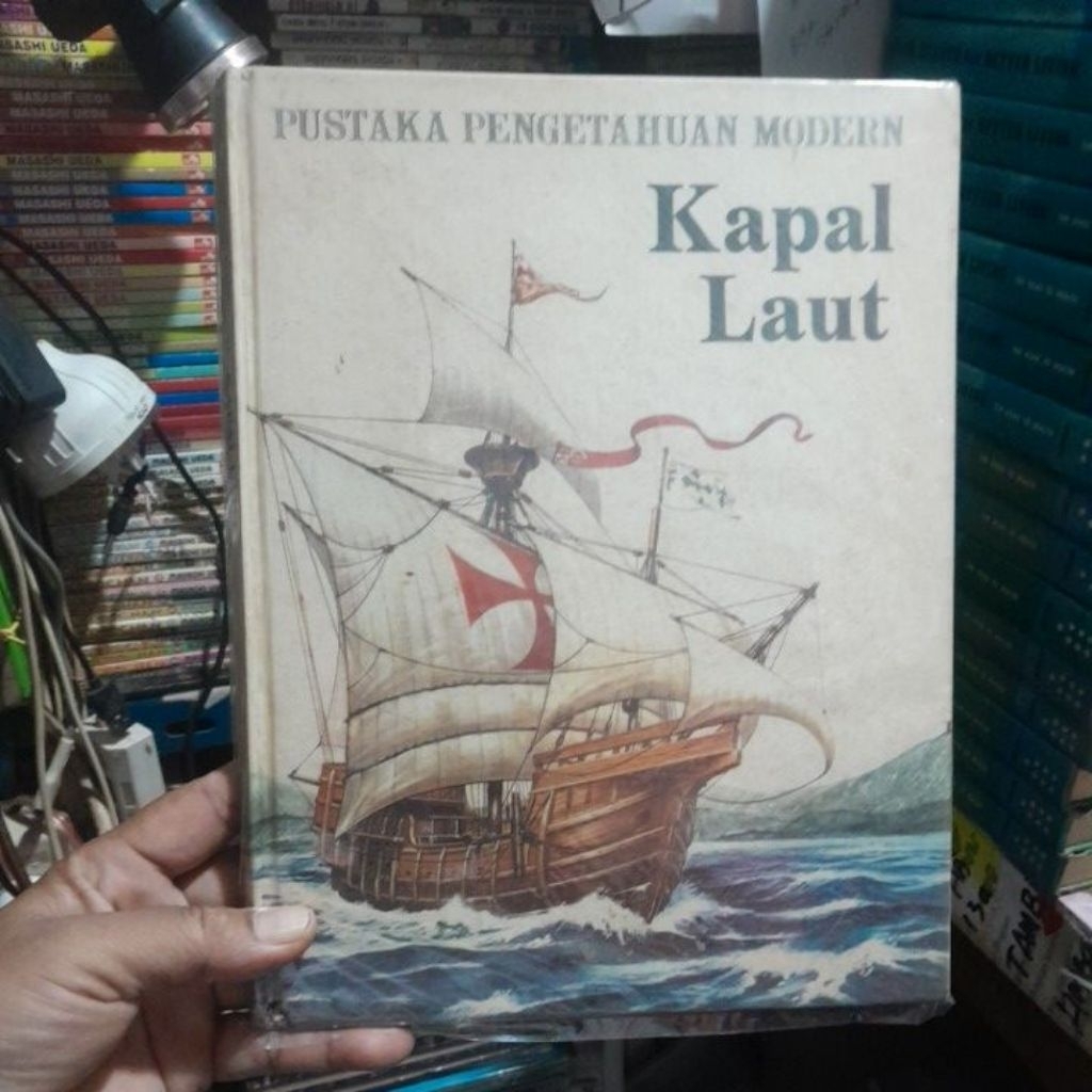 BUKU PUSTAKA PENGETAHUAN MODERN/KAPAL LAUT