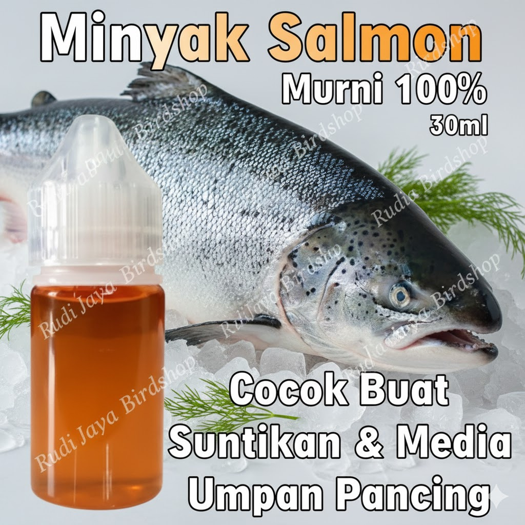 MINYAK SALMON MURNI 30 ML ESSEN CAMPURAN UMPAN PANCING IKAN MAKANAN PAKAN MANCING SEMUA JENIS IKAN