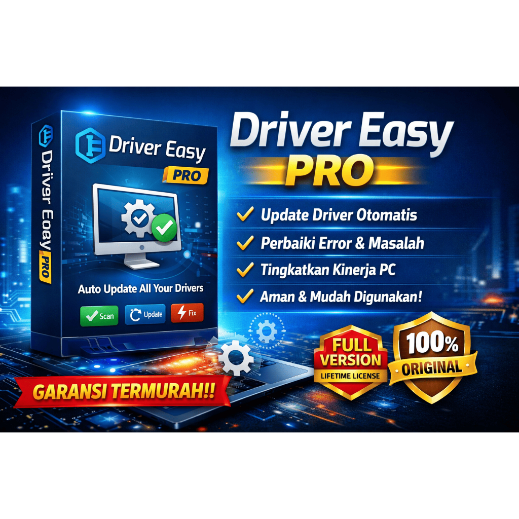 Driver Easy Pro Original – Update Driver Otomatis & Cepat