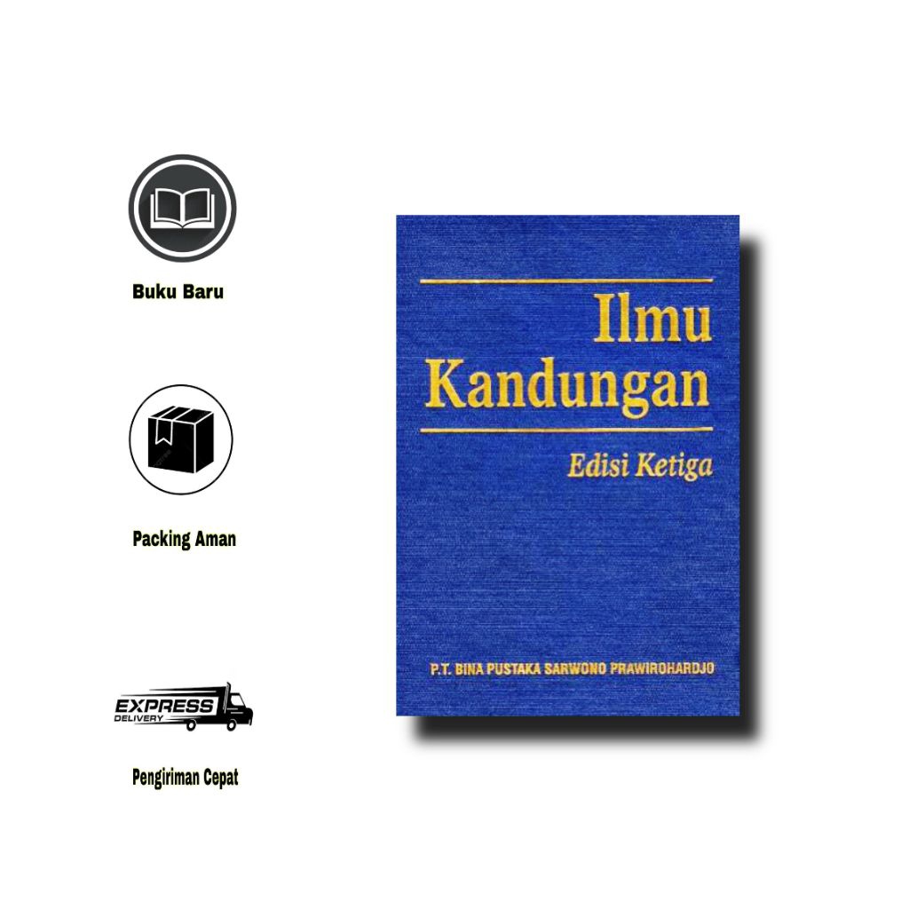 Ilmu Kandungan Edisi 3 Sarwono