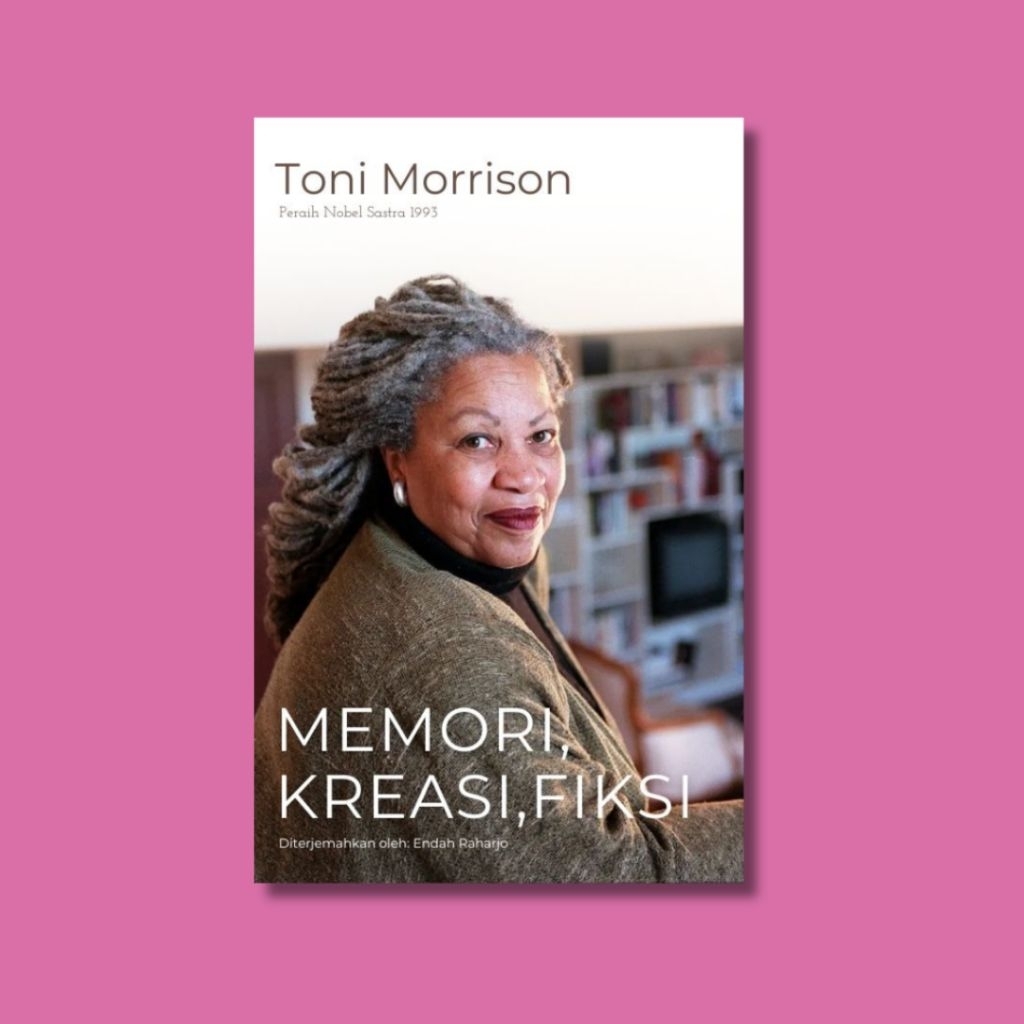 Memori, Kreasi, Fiksi - Toni Morrison