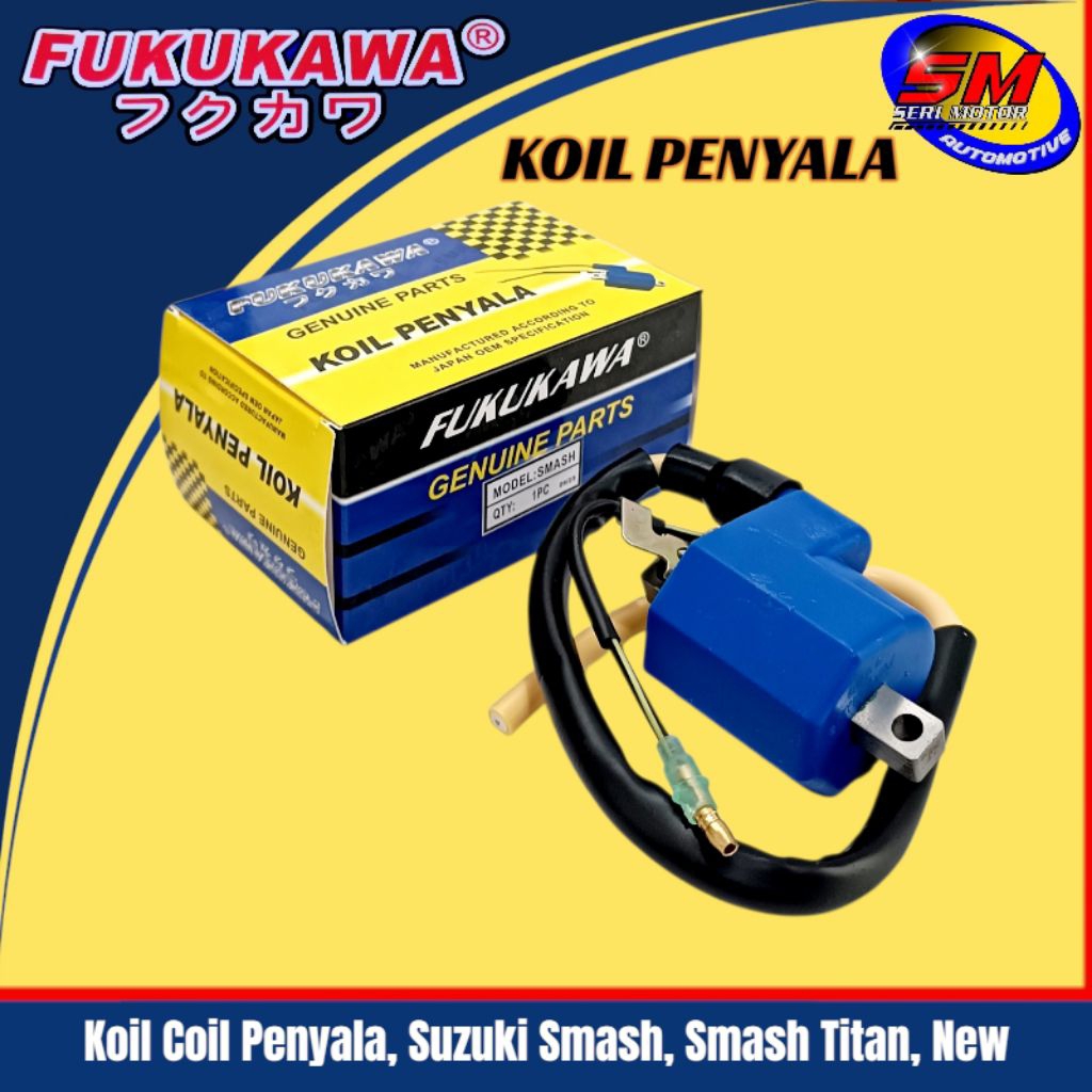 Koil Coil Pengapian Motor Smash, Smash Titan, New Fukukawa