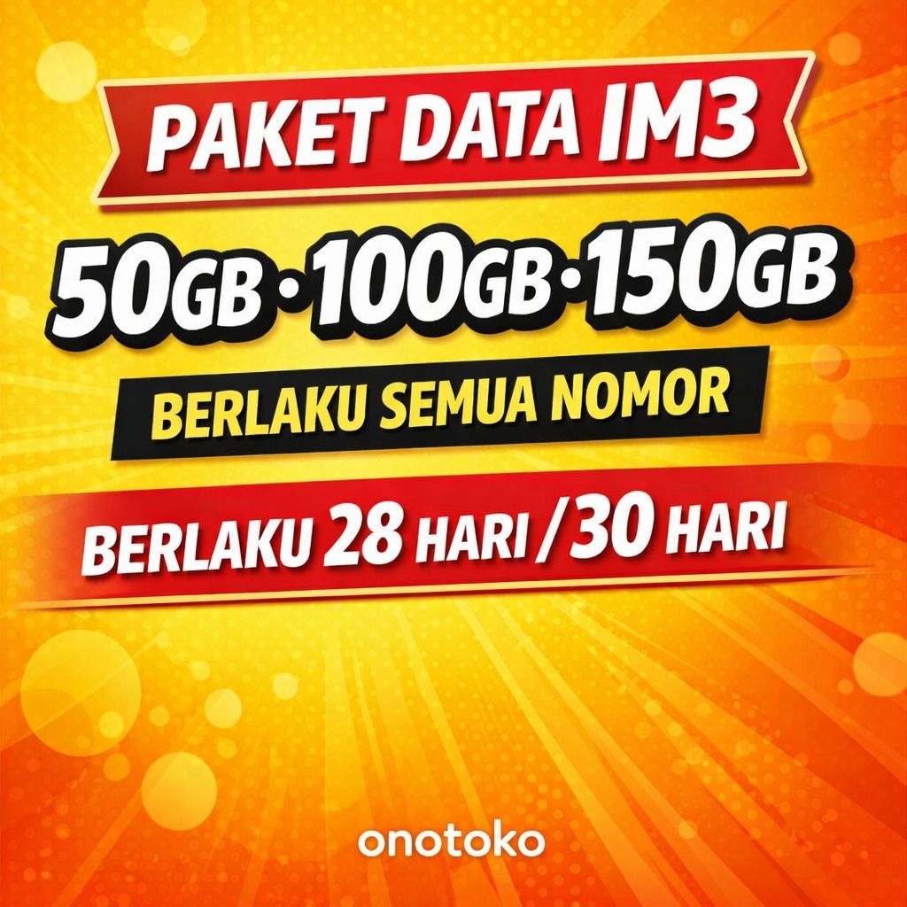 Paket Data im3 50gb, 100gb, 150gb 28 hari/30 hari berlaku nasional