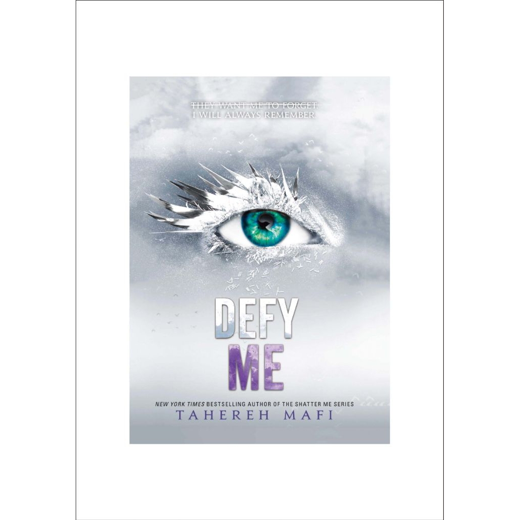 Defy Me - Tahereh Mafi