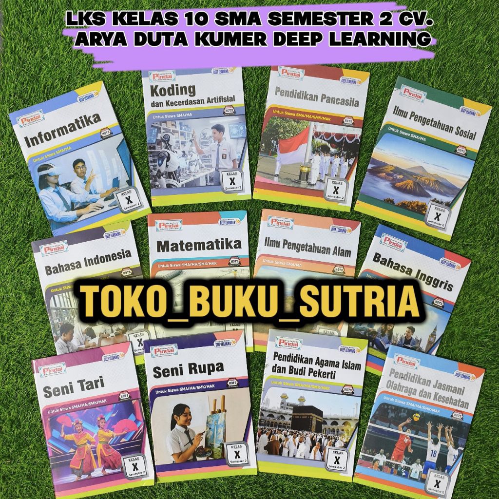 LKS PINDAI KELAS 10 SMA SEMESTER 2 KURIKULUM MERDEKA