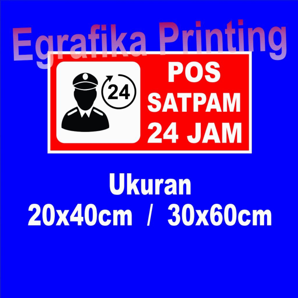 Stiker Pos Satpam 24 jam