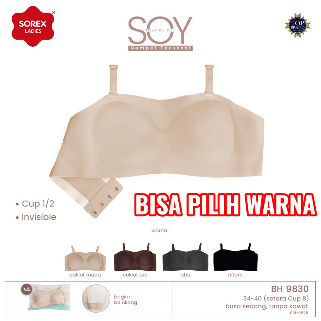 SOREX 9830 BH SOREX BRA TANPA KAWAT BUSA SEAMLESS STRAPLESS KEMBEN STICK ON YOU SOY BRA INVISIBLE