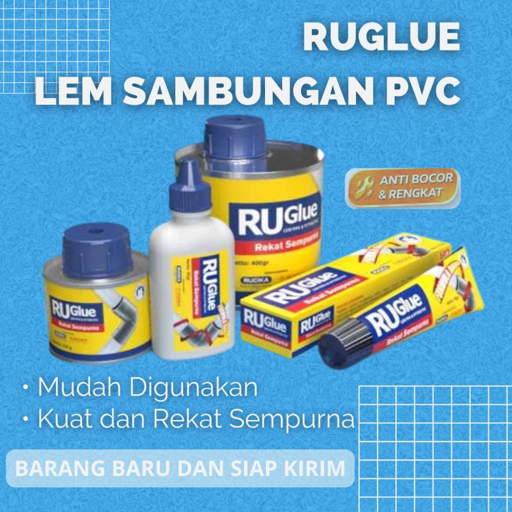 LEM PVC RUGLUE KUAT REKAT Uk 40gr 60gr 100gr 400gr