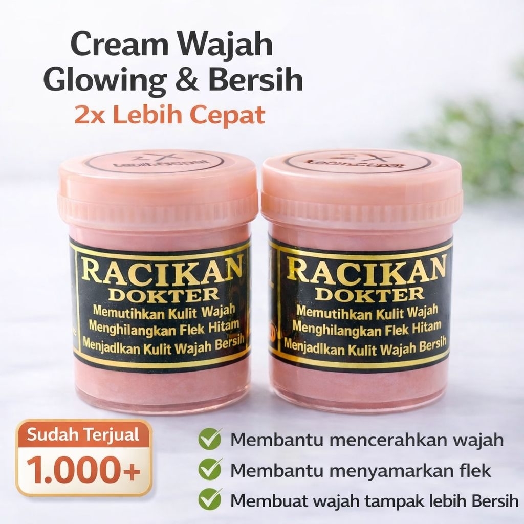 CREAM RACIKAN DOKTER 2X LEBIH CEPAT | GLOWING CEPAT | BANTU SAMARKAN FLEK & KUSAM