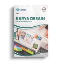 Buku SMK Karya Desain(desain komunikasi visual)