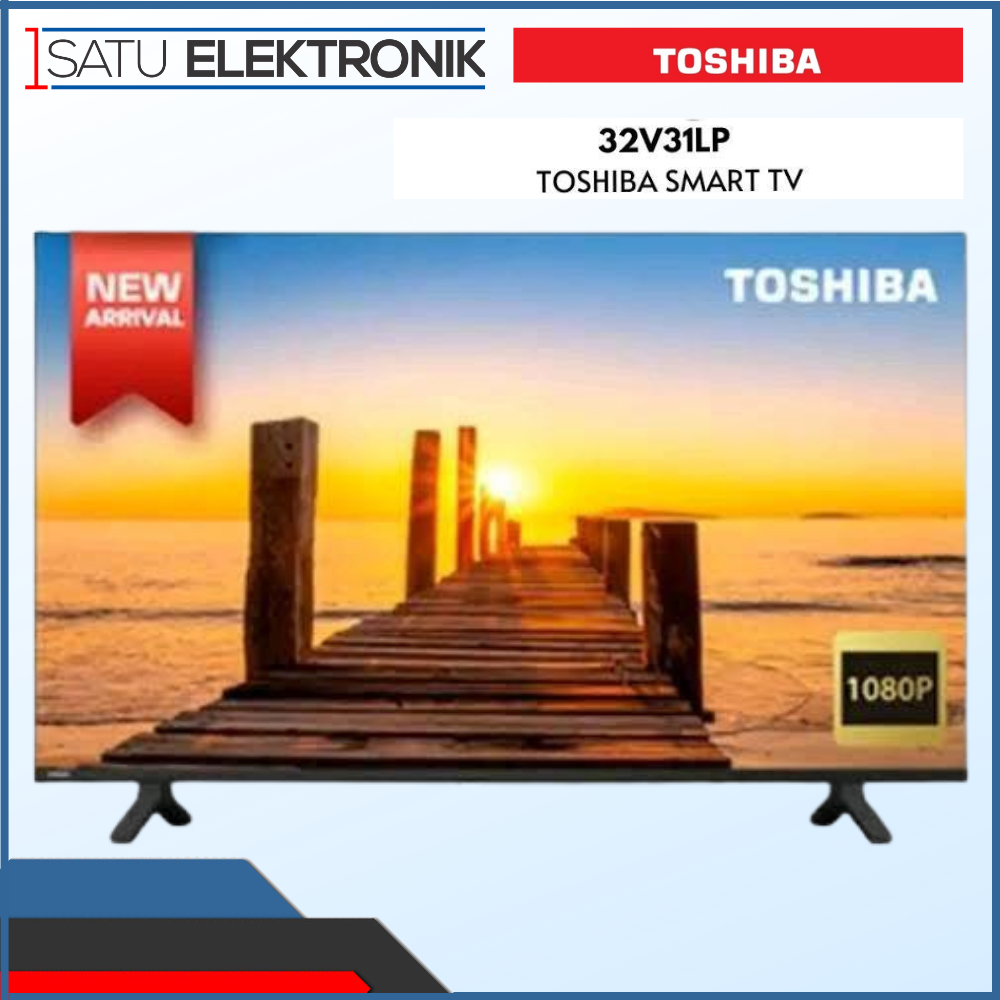 Toshiba LED TV 32inc 32V31LP Smart TV