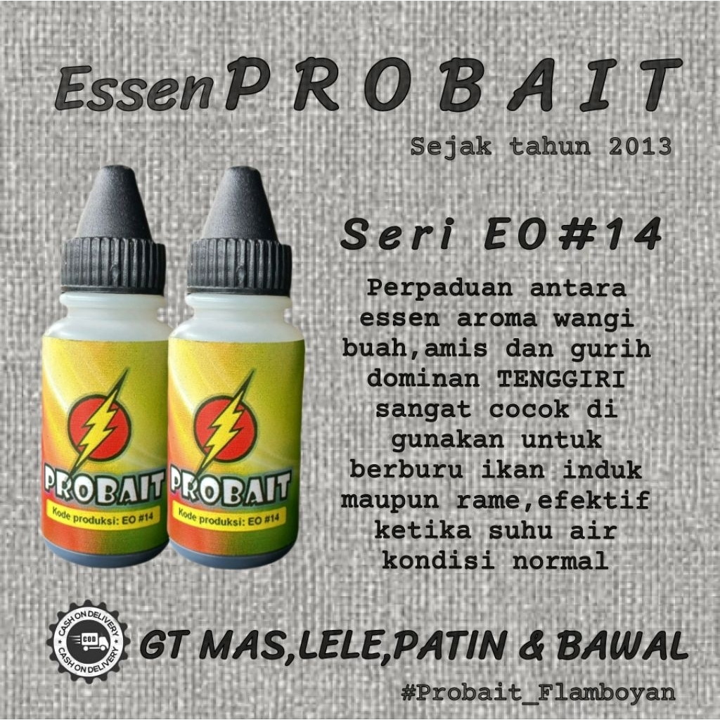 PROBAIT seri EO#14 ESSEN IKAN MAS,PATIN,BAWAL & LELE