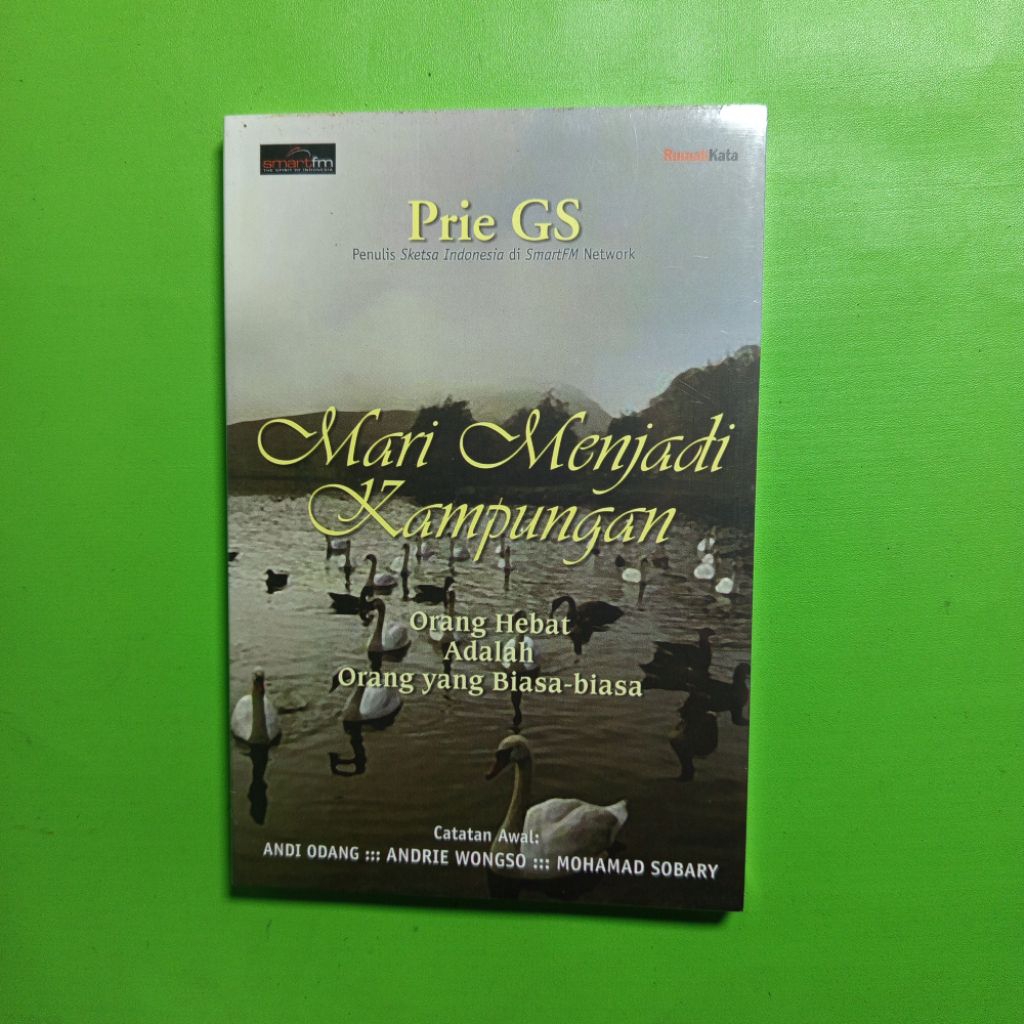 Buku Mari Menjadi Kampungan - Prie Gs