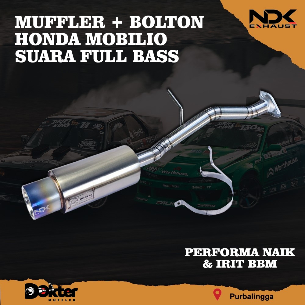 KNALPOT RACING MOBIL HONDA MOBILIO BASS ADEM MUFFLER BOLTON NDK EXHAUST
