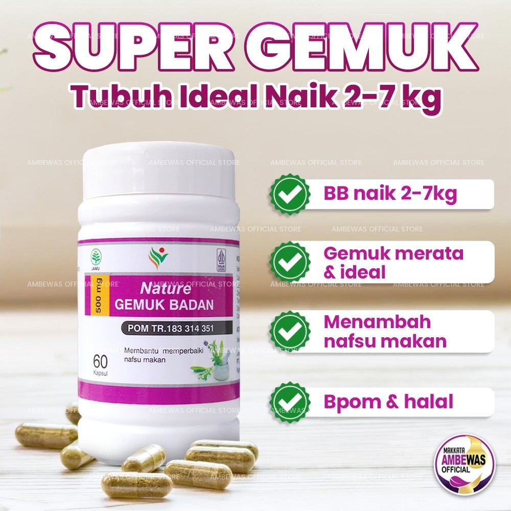 NATURE Gemuk BADAN Obat Penggemuk Badan Permanen Dan Cepat Paling Ampuh BPOM ORI