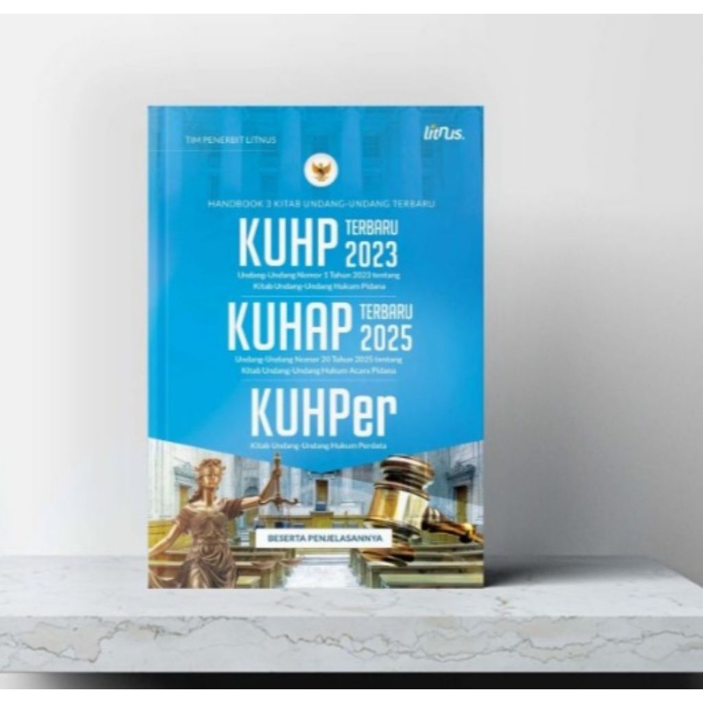BUKU ORIGINAL HANDBOOK 3 KITAB UU TERBARU KUHP 2023 KUHAP 2025 DAN KUHPER