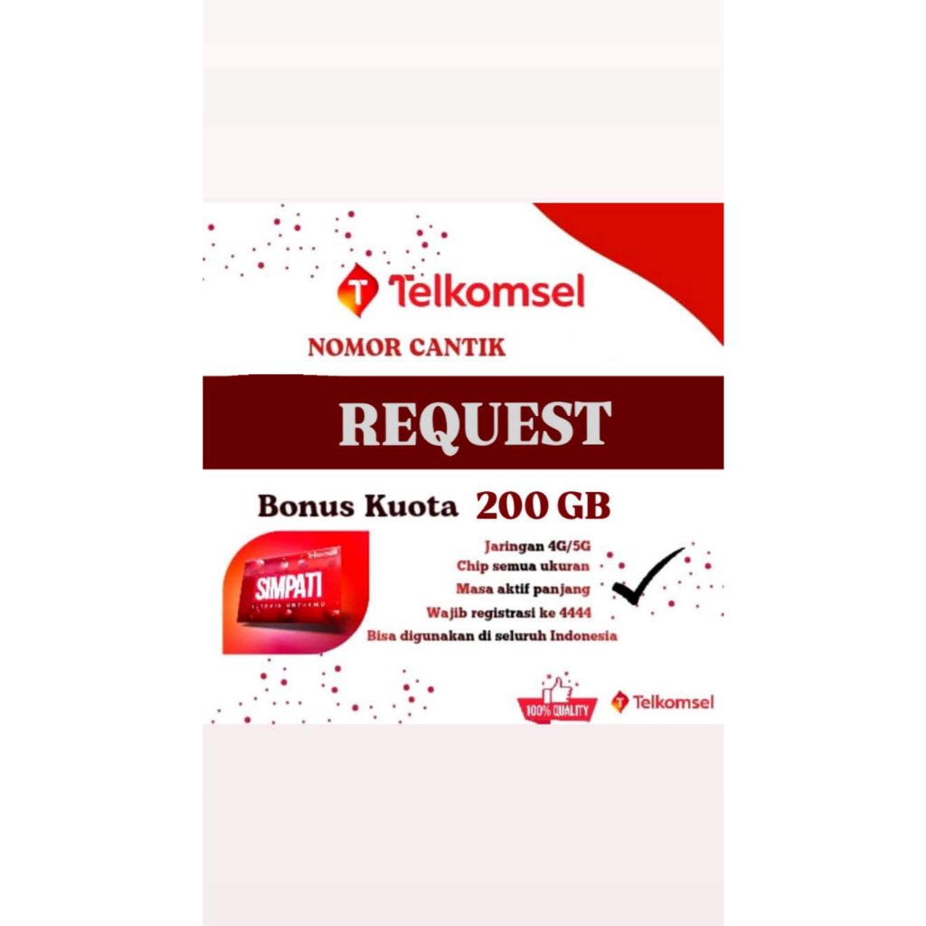 BISA REQUEST NOMOR CANTIK TELKOMSEL/SIMPATI 10-12DIGIT BONUS KUOTA UTAMA 200GB BISA DIPAKAI DISEMUA 