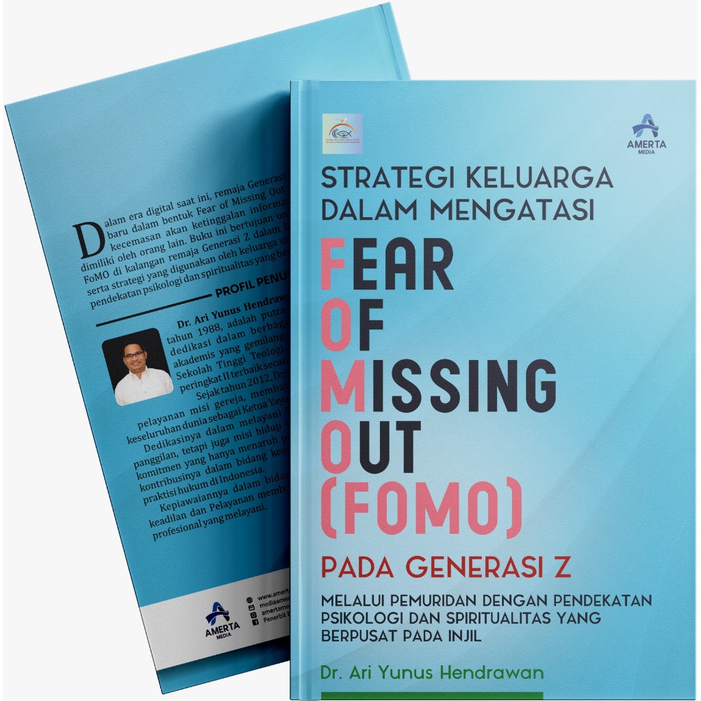 Buku Strategi Keluarga Mengatasi Fear Of Missing Out (FOMO) Pada Generasi Z