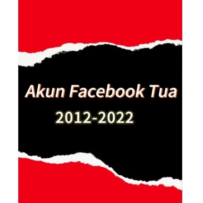 Akun Facebook Tua / OLD TERMURAH