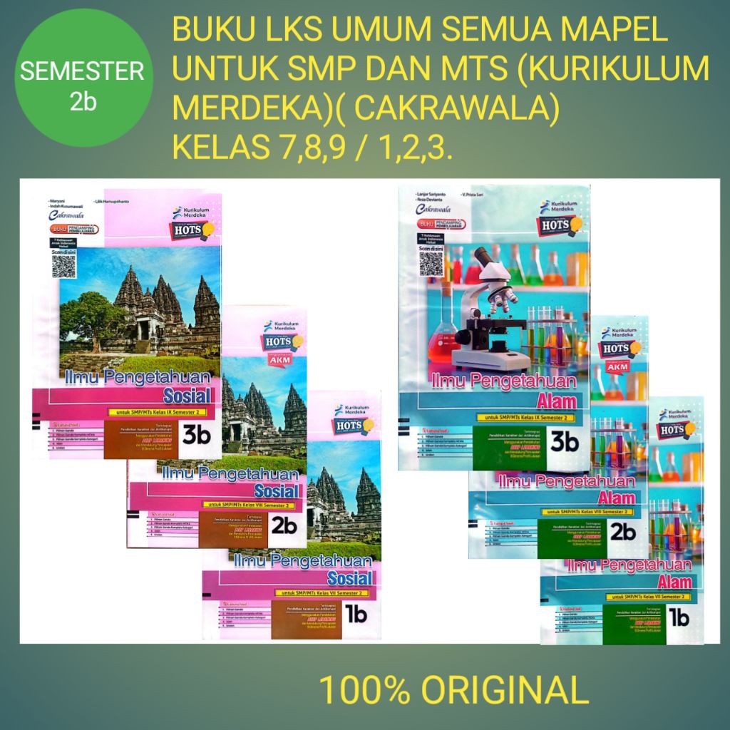 BUKU LKS PENDIDIKAN IPA IPS 7,8,9/VII.VIII.IX  (SMP/MTS) CAKRAWALA (KURIKULUM MERDEKA) SMESTER 2B