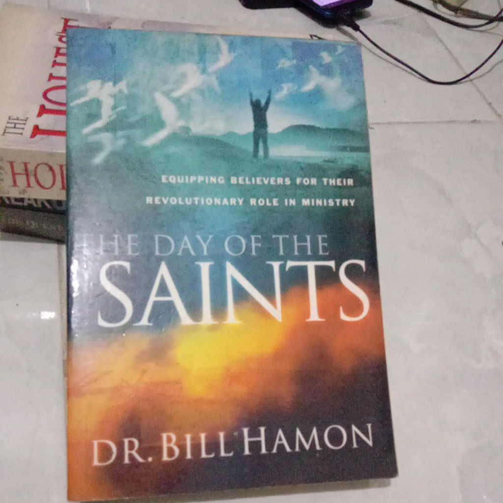 The Day of The SAINTS DR.BILL HAMON