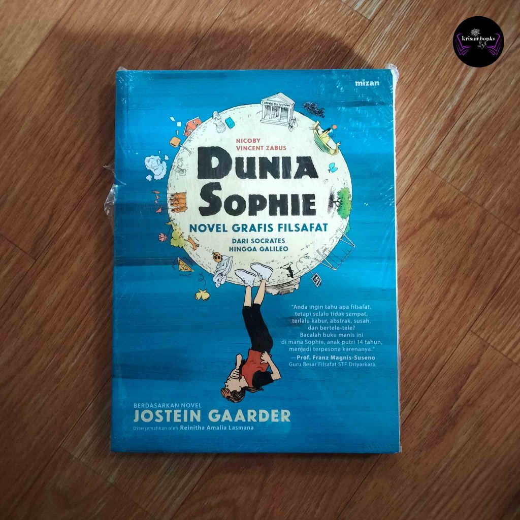 Dunia Sophie Novel Grafis Filsafat Dari Socrates Hingga Galileo