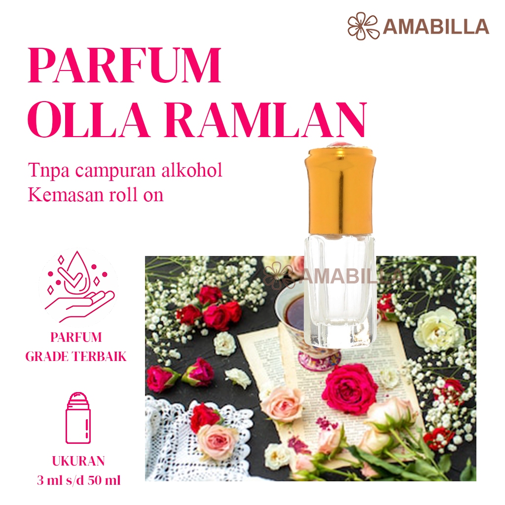 Parfum Aroma OLLA RAMLAN Original Non Alkohol 3ml Parfum Original Bibit Parfum Murni OLLA RAMLAN Min