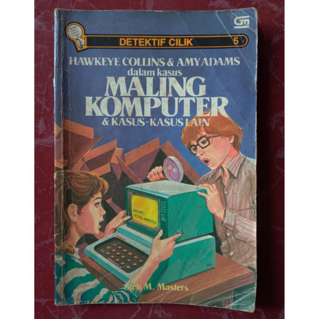 Novel seri Detektif Cilik Hawkeye Collins & Amy Adams  - Maling komputer