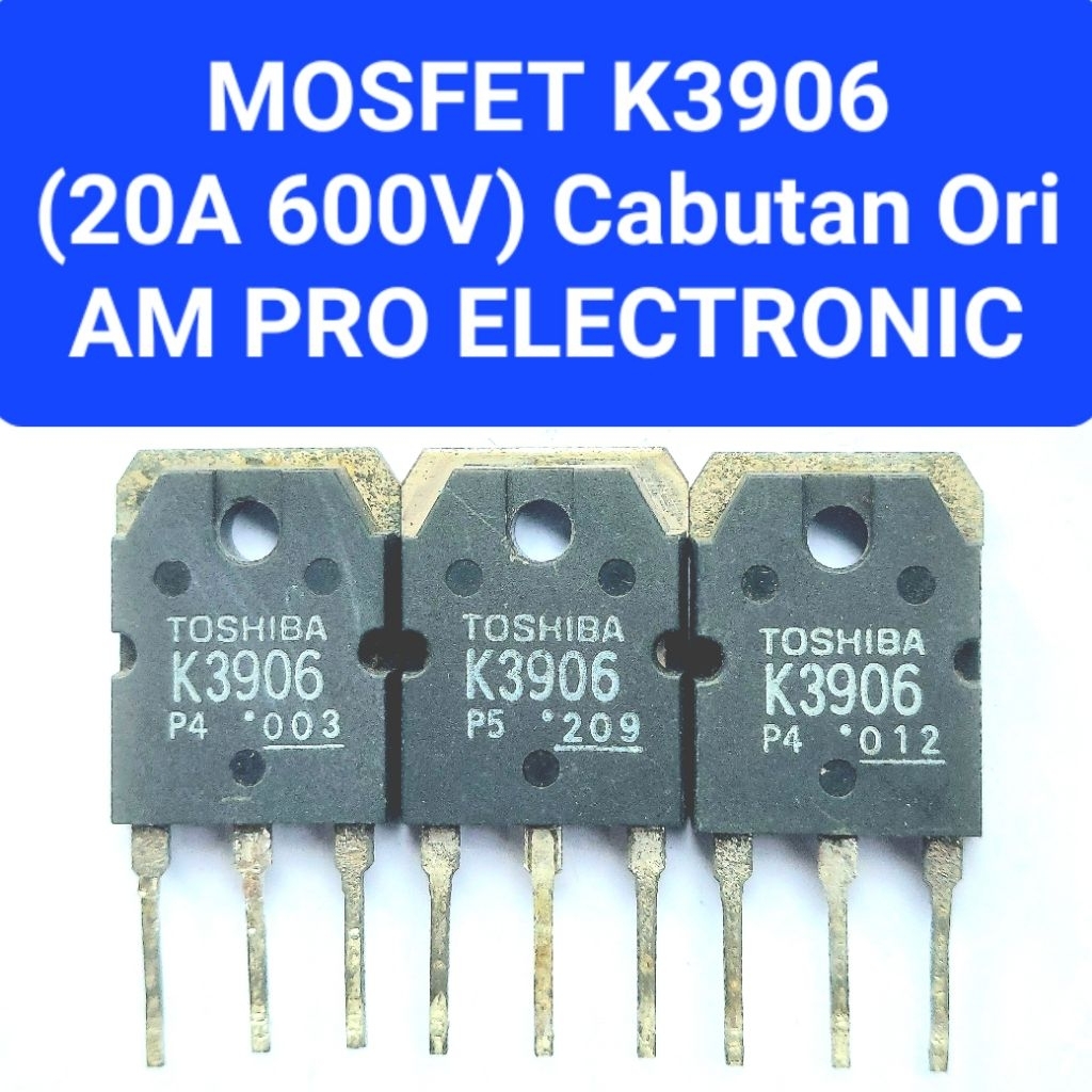 Mosfet K3906 Cabutan Ori Fet K3906 Normal Mosfet K 3906