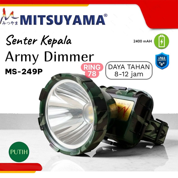 Mitsuyama Senter Kepala MS-249P 80 Watt Rechargeable Super Terang dengan Lampu Army Dimmer